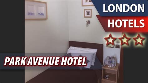 Park Avenue Hotel ⭐⭐⭐ Review Hotel In London Great Britain Youtube