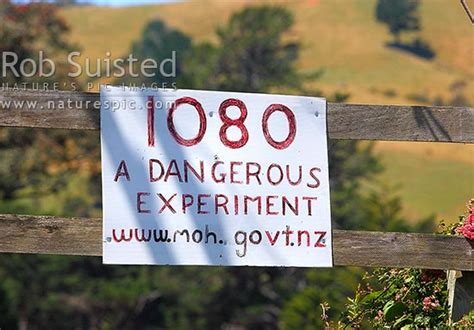 Anti 1080 Poison Protest Sign A Dangerous Experiment Thames