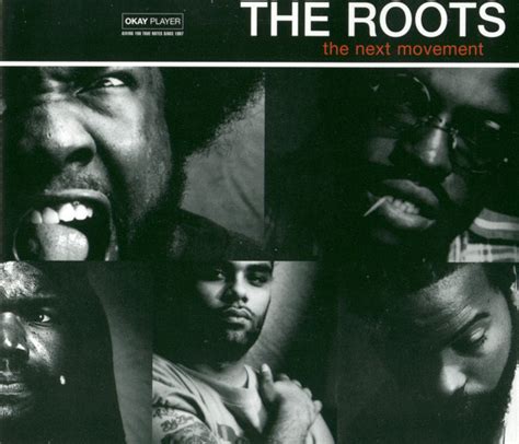The Roots The Next Movement Releases Discogs