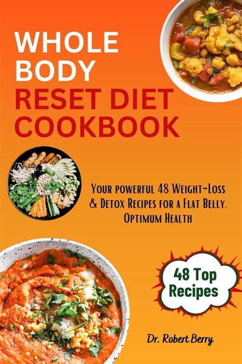 Whole Body Reset Diet Cookbook Ebook Dr Robert Berry