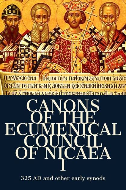 Canons Of The Ecumenical Council Of Nicaea I By Henry Percival Ebook