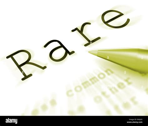 Rare Word Displaying Uncommon Scarce And Unique Stock Photo Alamy