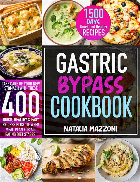 Gastric Bypass Cookbook Take Care Of Your New Stomach With These 400 Quick Healthy And Easy
