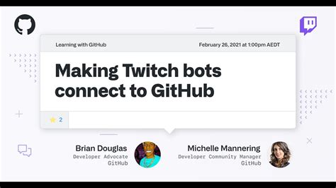 Open Source Friday Building Chatbot Integration With Github And Twitch