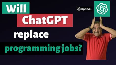 Will Chatgpt Replace Programming Jobs Youtube