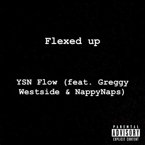 Ysn Flow Flexed Up Lyrics Genius Lyrics