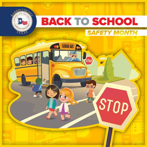 August Is Back To School Safety Month The Katy News
