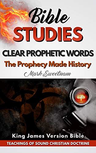 Clear Prophetic Words The Prophecy Made History Biblical Prophecies