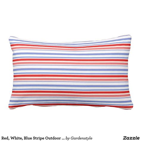 Ships free orders over $39. Red, White, Blue Stripe Outdoor Lumbar Pillow | Zazzle.com ...