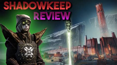 Destiny 2 Shadowkeep Review Youtube