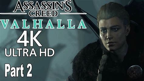 Assassin S Creed Valhalla Walkthrough Part 2 No Commentary 4K YouTube