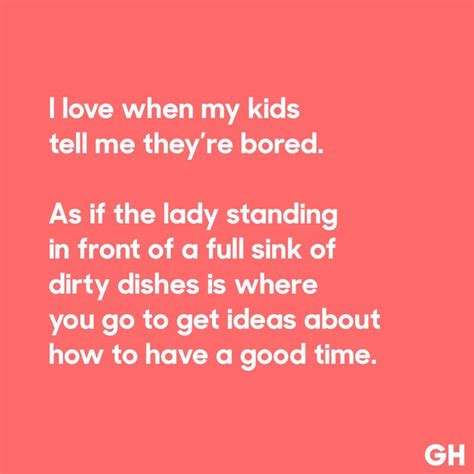 19 Funny Parenting Quotes That Will Have You Saying So True Funny