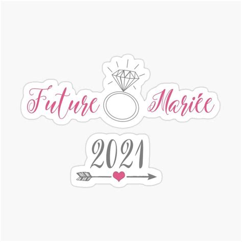 Sticker Future Mariée 2020 Par Alllovelyideas Future Mariée Marie Futur Mari