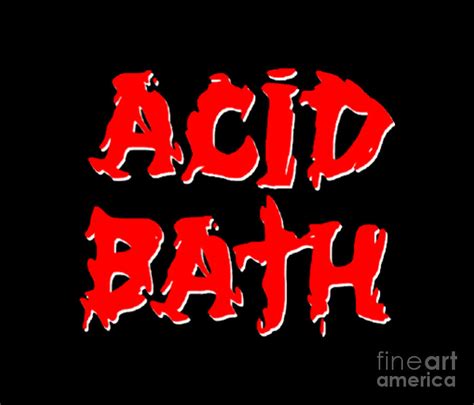 Acid Bath Digital Art By Alice Richter Pixels