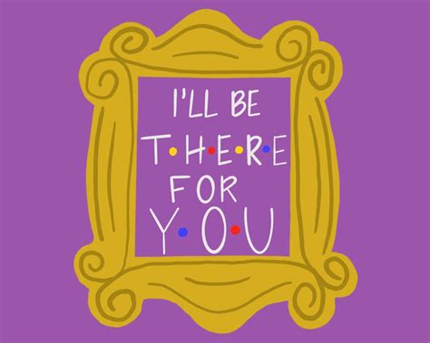Ill Be There For You Print Printable Quotes And Art Digital Etsy