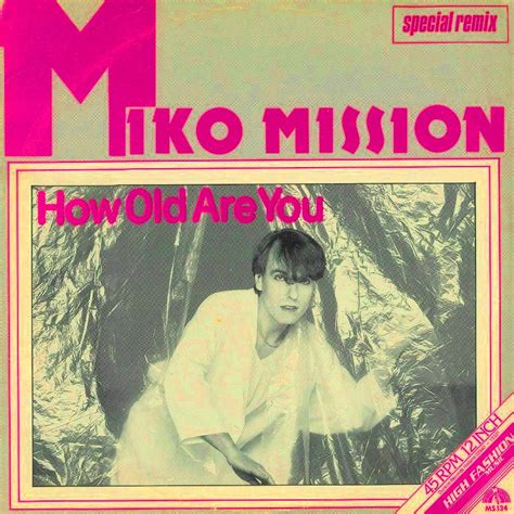 How Old Are You Single Miko Mission Mp Buy Full Tracklist