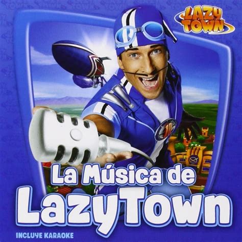 When Did Lazytown Release La Música De Lazytown