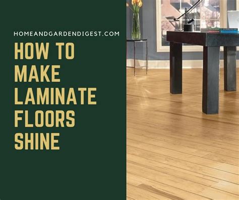 How To Make Laminate Floors Shine Again Quick And Easy Ways