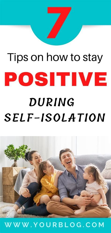 7 Tips On How To Stay Positive During Self Isolation The Modest