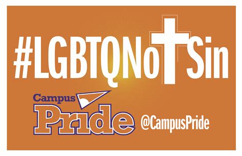 Campus Pride Launches National Lgbtqnotsin Campaign Campus Pride The Leading National