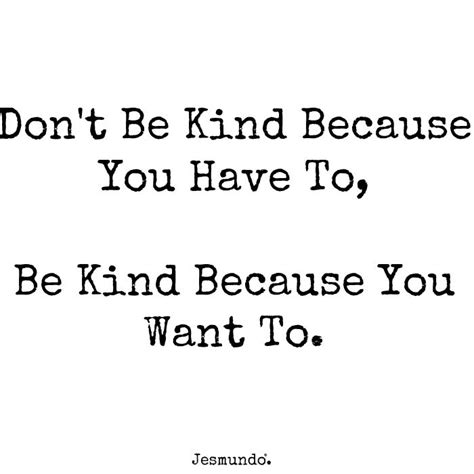 Be Kind Be You Quotes Mcgill Ville