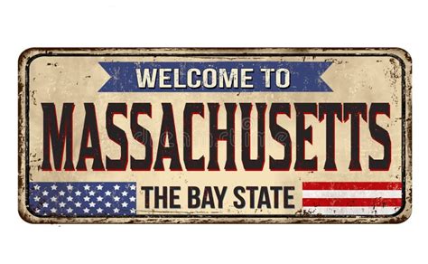 Welcome To Massachusetts Vintage Rusty Metal Sign Stock Vector