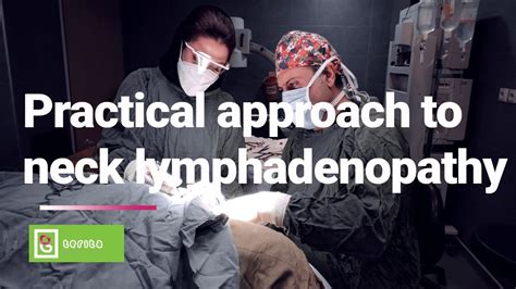 Practical Approach To Neck Lymphadenopathy Youtube