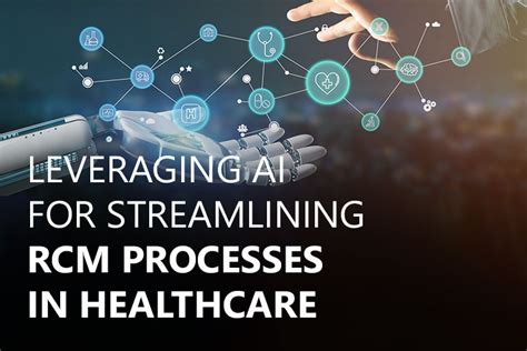 Leveraging Artificial Intelligence For Streamlining Revenue Cycle