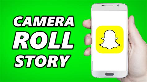 how to add snapchat story from camera roll simple youtube