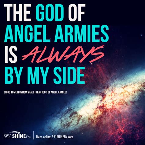 The God Of Angel Armies Is Always By My Side Chris Tomlin Worship