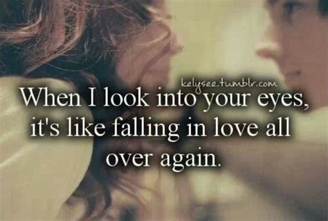 I Love Looking Into Your Eyes Inspiring Quotes Songs And Movies To