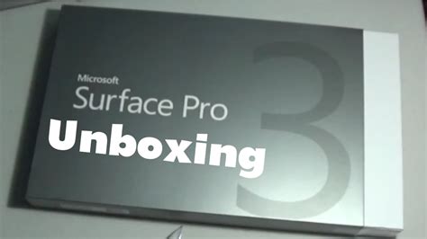 Surface Pro 3 Unboxing And Camera Test Youtube