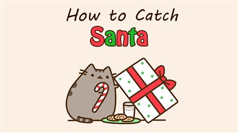 How To Catch Santa Youtube