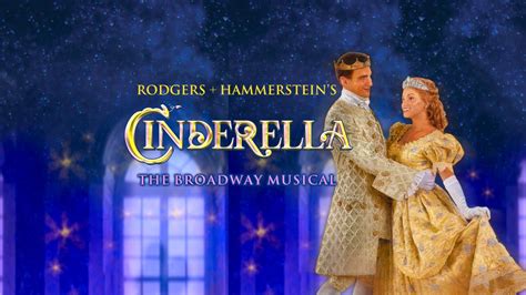 Rodgers And Hammersteins Cinderella Theatre Philadelphia