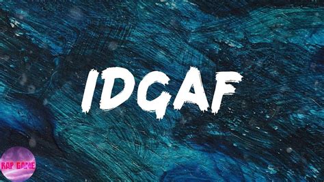 42 Dugg Idgaf Lyrics Youtube