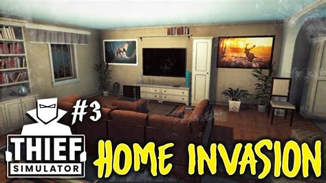 home invasion [ 3] thief simulator with hybridpanda youtube