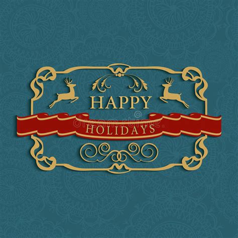 On this page you'll find regular festive christmas card greetings for friends and family, and also some thoughtful messages that reflect the challenges many of us have faced this year. Happy Holidays Text Greeting Card Stock Vector - Illustration of background, sign: 35745104