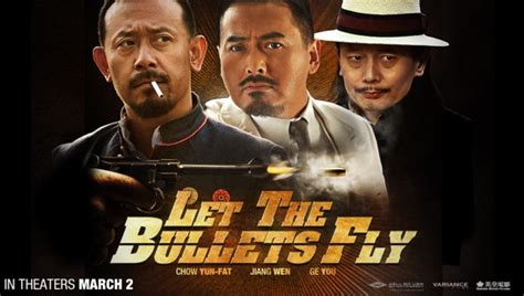 Where to watch let the bullets fly. Trailer And Poster For LET THE BULLETS FLY Starring Chow ...