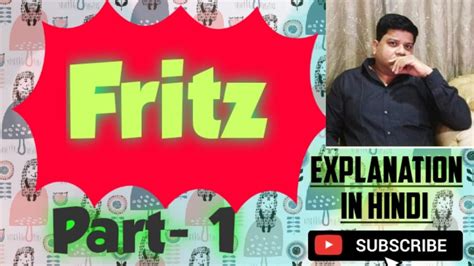 Fritz By Satyajit Ray Part 1 Explanation In Hindi Youtube