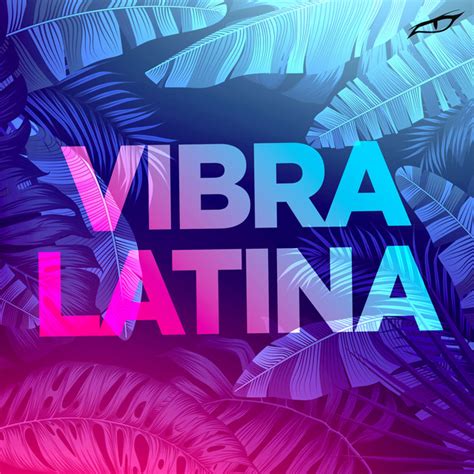 vibra latina compilation by various artists spotify