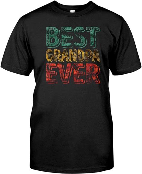 Best Grandpa Ever T Shirts Black