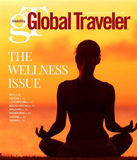 June 2019 Global Traveler By Global Traveler Issuu