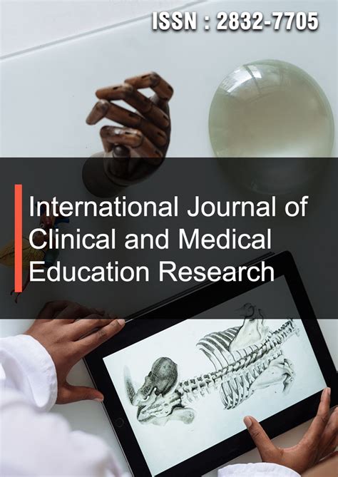 International Journal Of Clinical And Medical Education Research