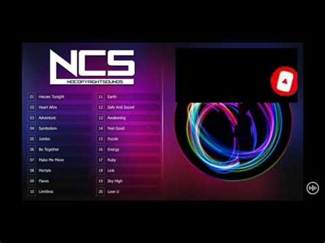 שירי NCS מהנבחרים NCS songs from the selected YouTube