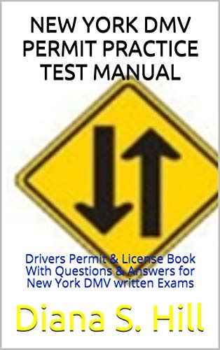 New York Dmv Permit Practice Test Manual Drivers Permit And License Book