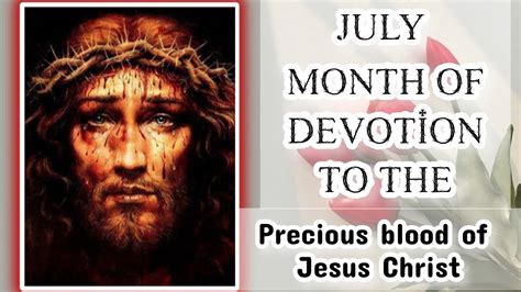 July Month Of Precious Blood Of Jesus Christ Devotion To The Precious