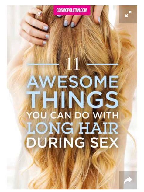 11 Awesome Things You Can Do With Long Hair During Sex