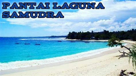 Serta di bengkulu yang notabenenya adalah tetangga dari provinsi lampung juga ada pantai laguna bintuhan samudra dan laguna kaur. Pantai Laguna - Nzwcyerx1cyzxm - my-boringstory-wall