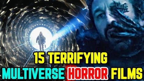 15 Mind Boggling Multiverse Horror Movies That Must Be On Your Watch
