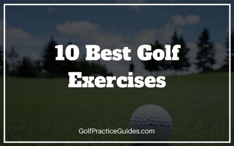 10 Best Golf Exercises For Beginners Golf Practice Guides